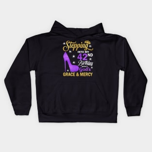 Stepping Into My 42nd Birthday With God's Grace & Mercy Bday Kids Hoodie